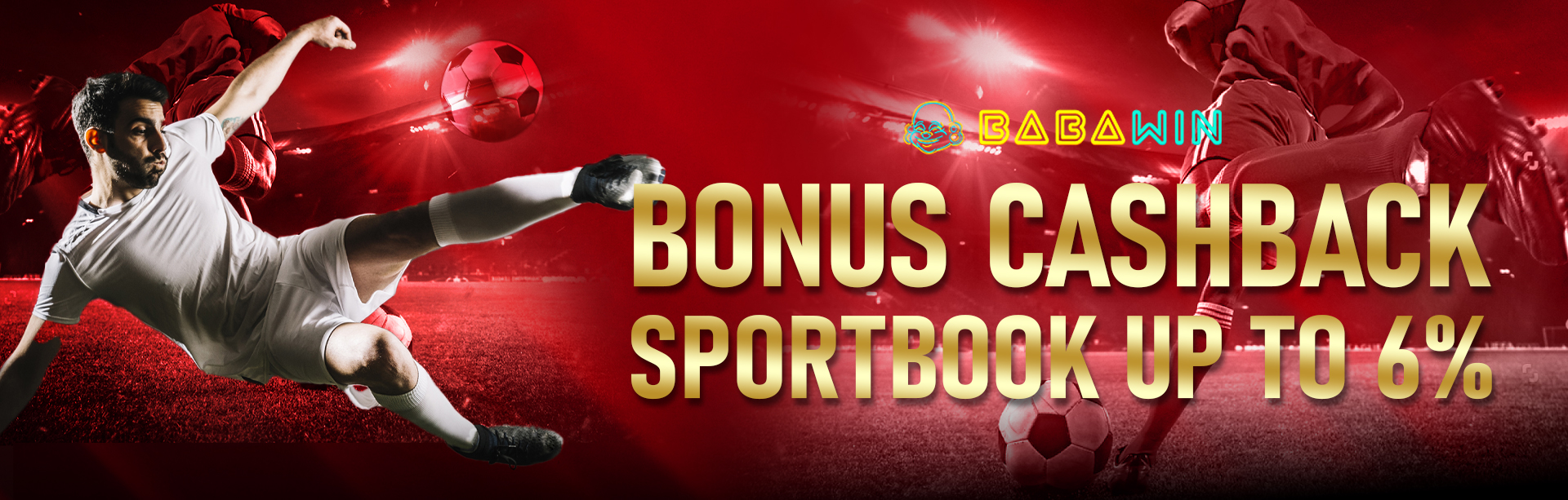 BONUS CASHBACK SPORTBOOK UP TO 6%