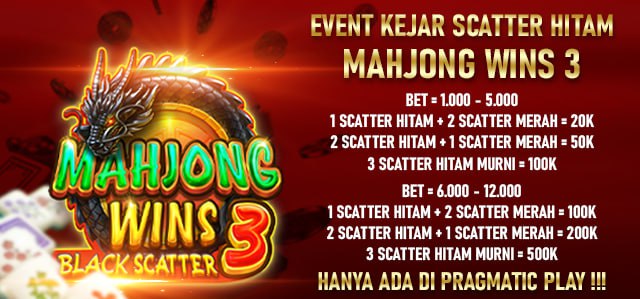 KEJAR SCATTER HITAM EXCLUSIVE MAHJONG WINS 3